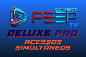 PeepConnect Deluxe Pro - Servidor streaming: A Melhor Experiência de Entretenimento